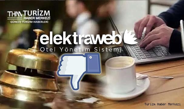Elektraweb otel yazılımı kullananlar pişman oldu!