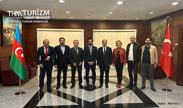 Kültür ve Turizm Bakan Yardımcısı Batuhan Mumcu Azerbaycan'ın Turizm Ajansı Başkanı Fuad Nagiyev ile görüştü