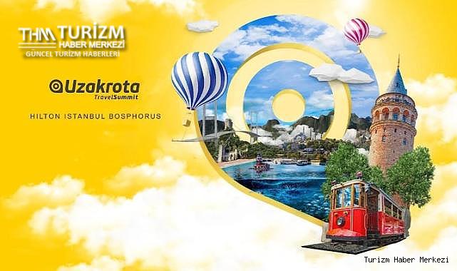 Uzakrota Global 24 Kasım'da İstanbul'da dünya turizm profesyonellerini bir araya getiriyor!