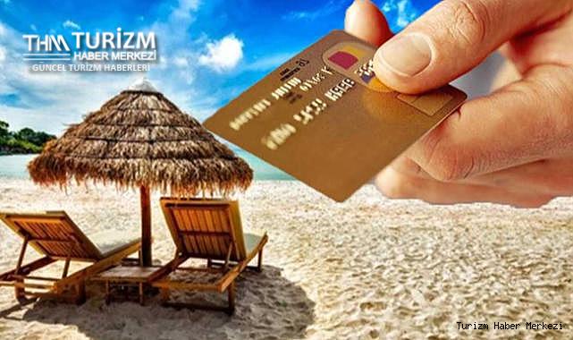 Kredi kartı ile yapılan turizm harcamalarında son durum!