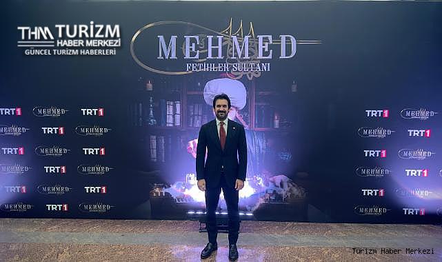 Bakan Yardımcısı Batuhan Mumcu'dan Mehmed: Fetihler Sultanı dizisi ilk gösteriminde önemli mesaj!