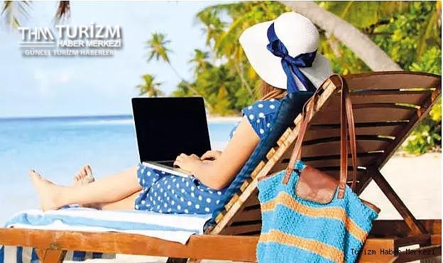 Türkiye'nin turizmdeki yeni hedefi dijital göçebeler!