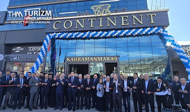 Continent Hotel Kahramanmaraş yenilenen yüzü ile açıldı
